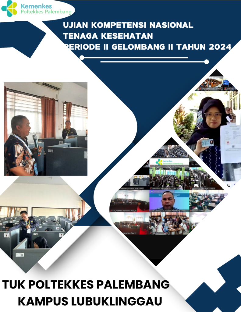 Ujian kompetensi keperawatan lubuklinggau poltekkes kemenkes palembang